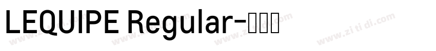 LEQUIPE Regular字体转换